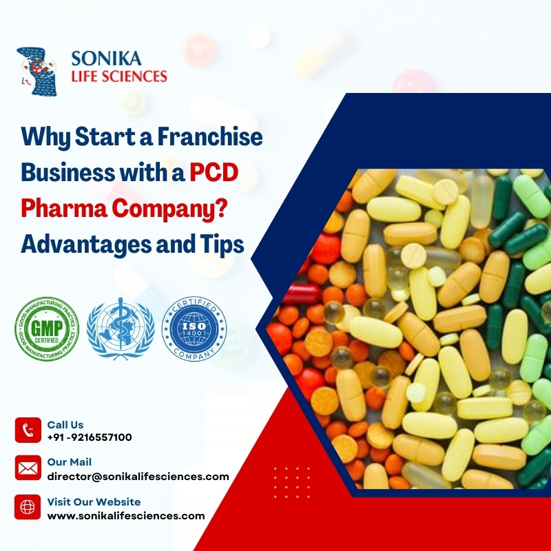 Why Start a Franchise Business with a PCD Pharma Company? Advantages and Tips