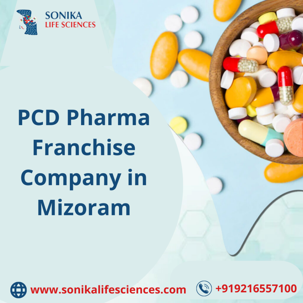 PCD Pharma Franchise Company in Mizoram