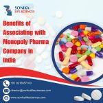 Benefits of Associating with Monopoly Pharma Company in India
